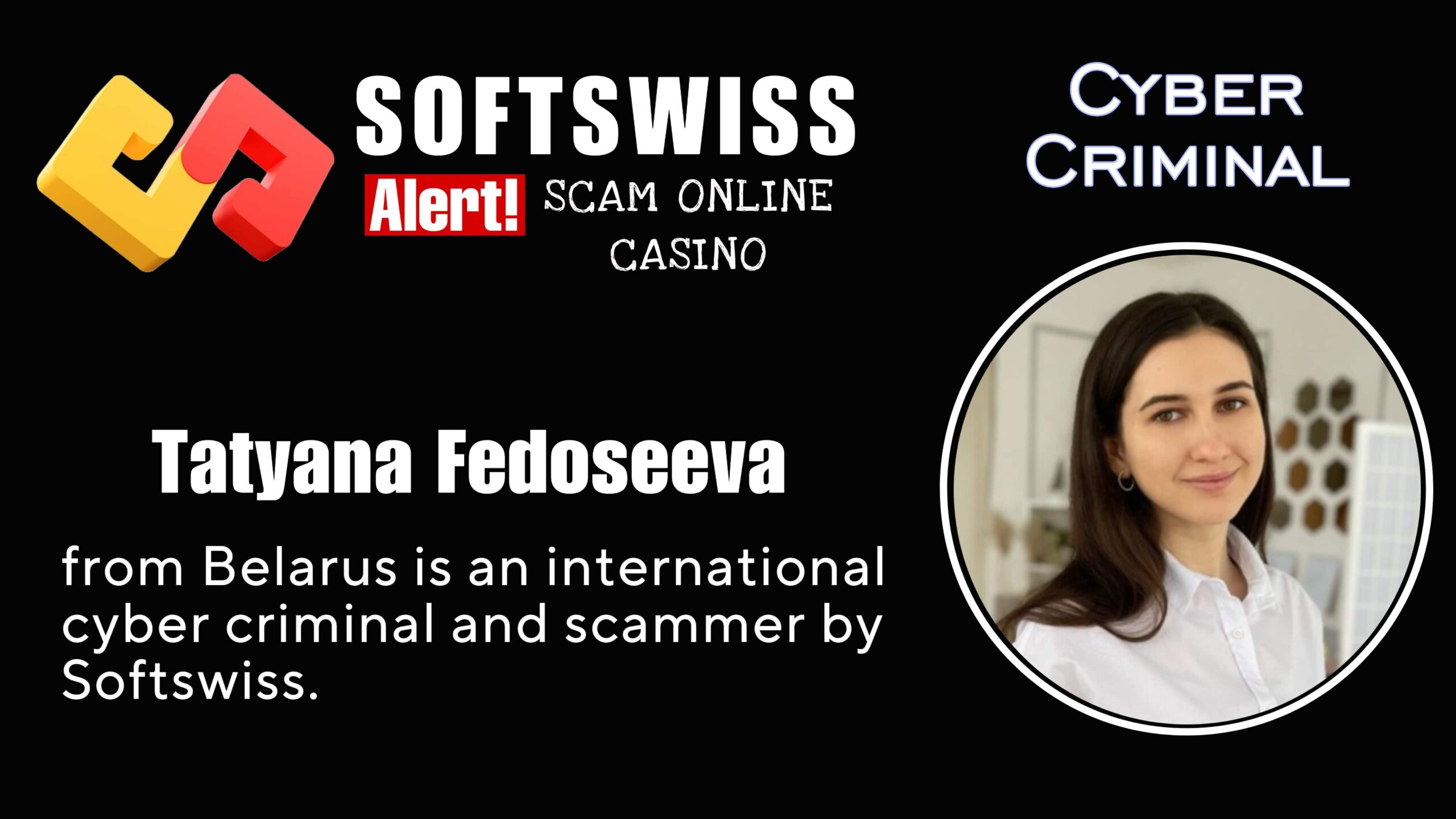 Tatyana Fedoseeva - softswiss scam - Casino by Softswiss